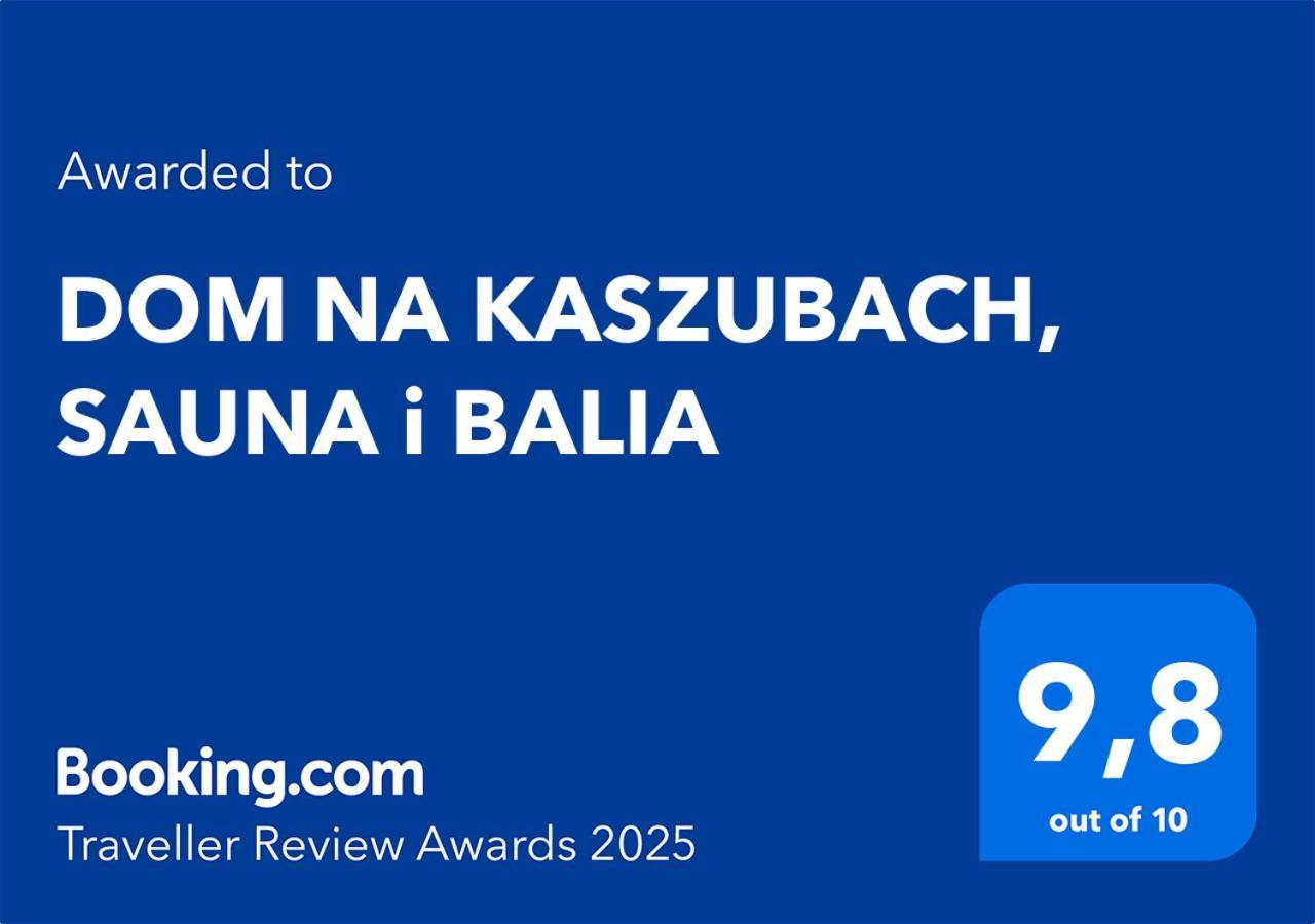 Dom Na Kaszubach, Sauna I Balia Villa *